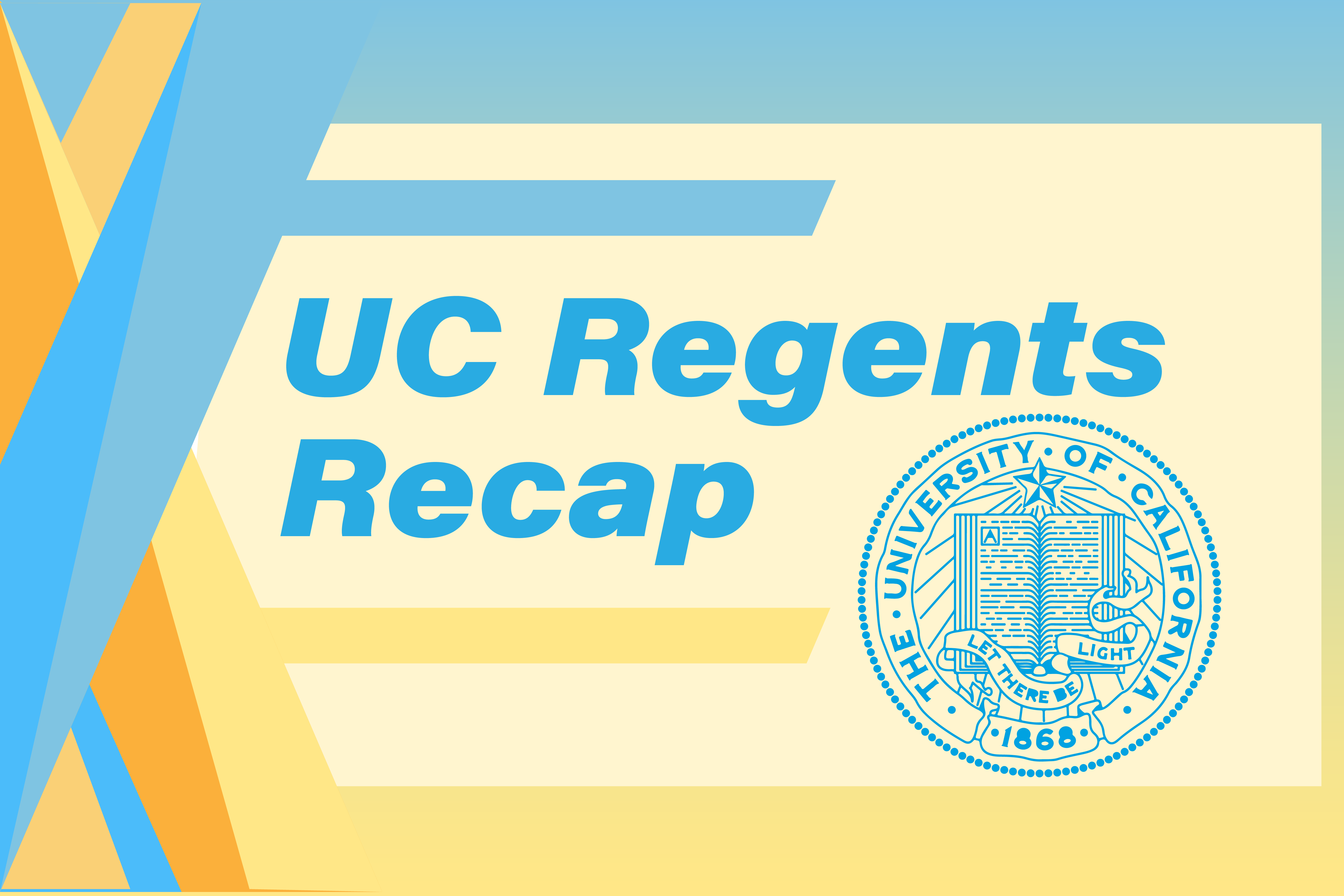 uc-regents-recap-nov-16-18-daily-bruin