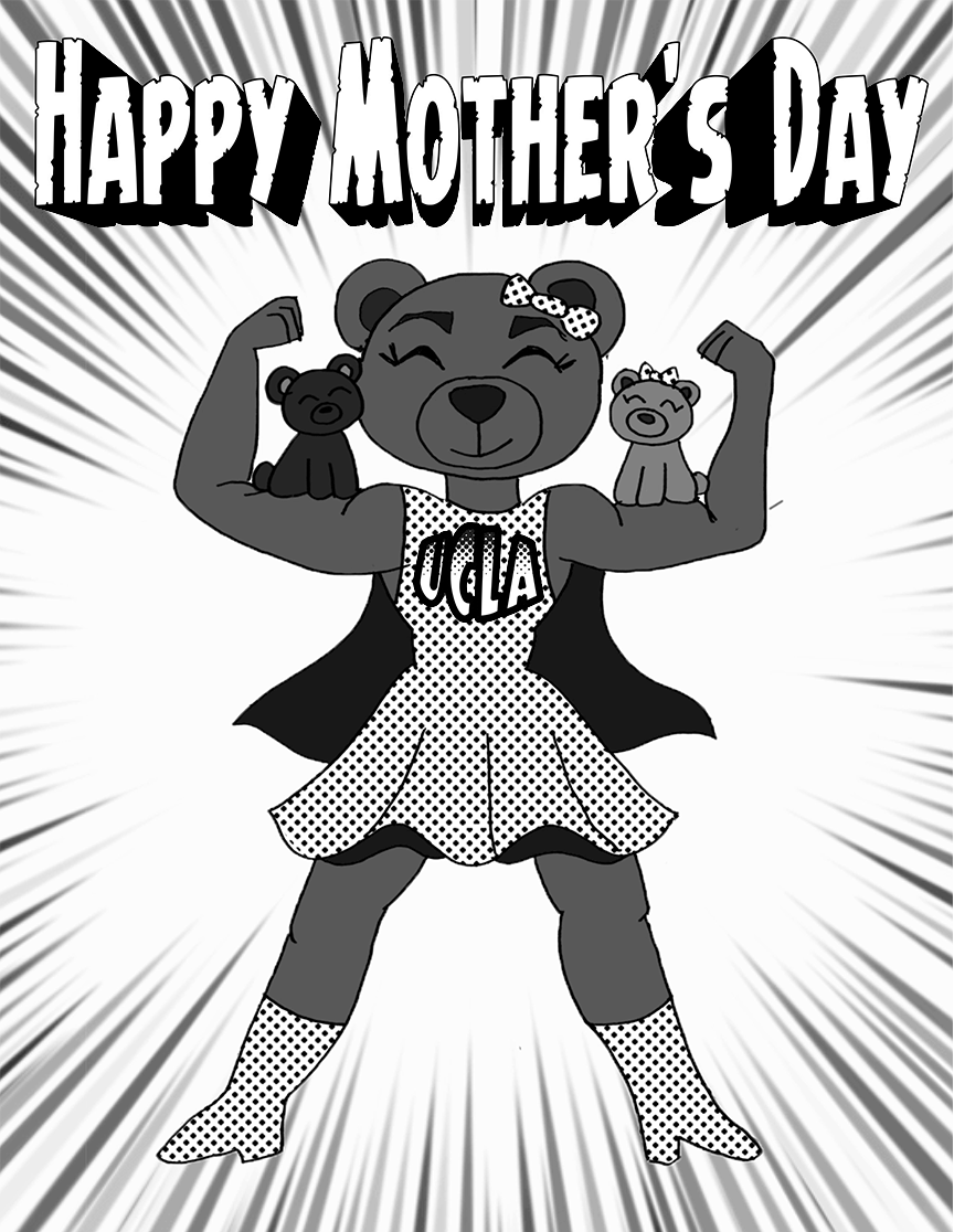 Editorial cartoon: Happy Mother's Day - Daily Bruin