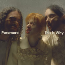 Album review: Paramore is far from 'Running Out Of Time' in long-awaited  return 'This is Why' - Daily Bruin
