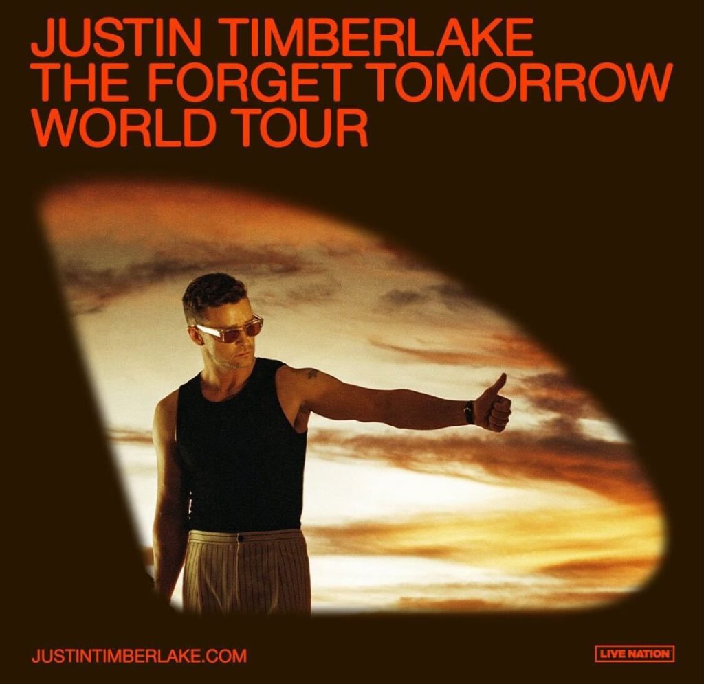 The graphic for Justin Timberlake's The Forget Tomorrow World Tour depicts the former *NSYNC member gesturing with a thumbs up. The tour will have include two stops at the Kia Forum in mid-May. (Courtesy of Live Nation)