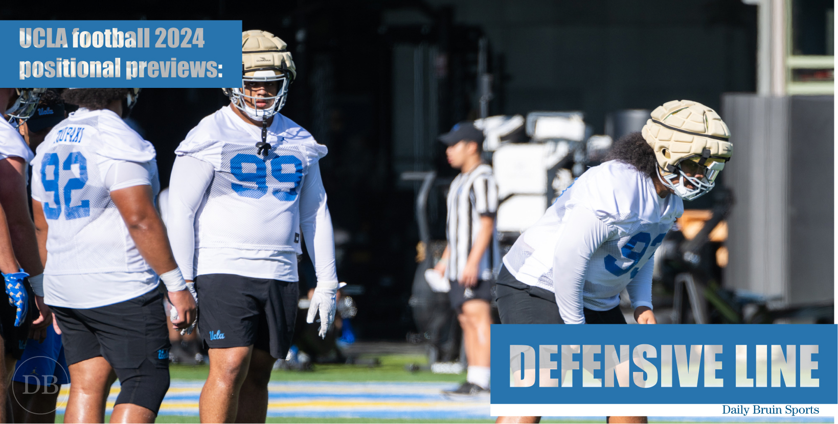 2024 UCLA Football Position Preview: Defensive Line - Daily Bruin