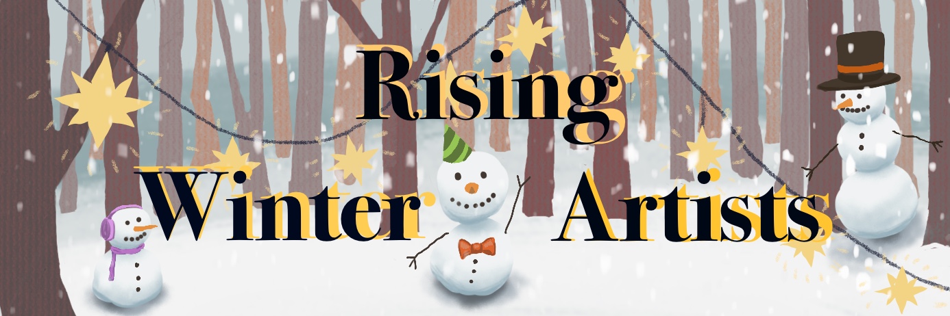 Rising artists: Newest tracks that bring winter chills, unique beats